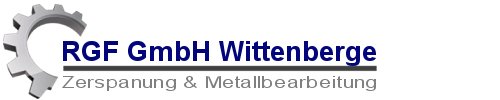 Startseite von RGF GmbH Wittenberge - Metalltechnik ...